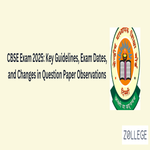 CBSE Exam 2025 Key Guidelines Exam Dates and Changes in Question Paper Observations